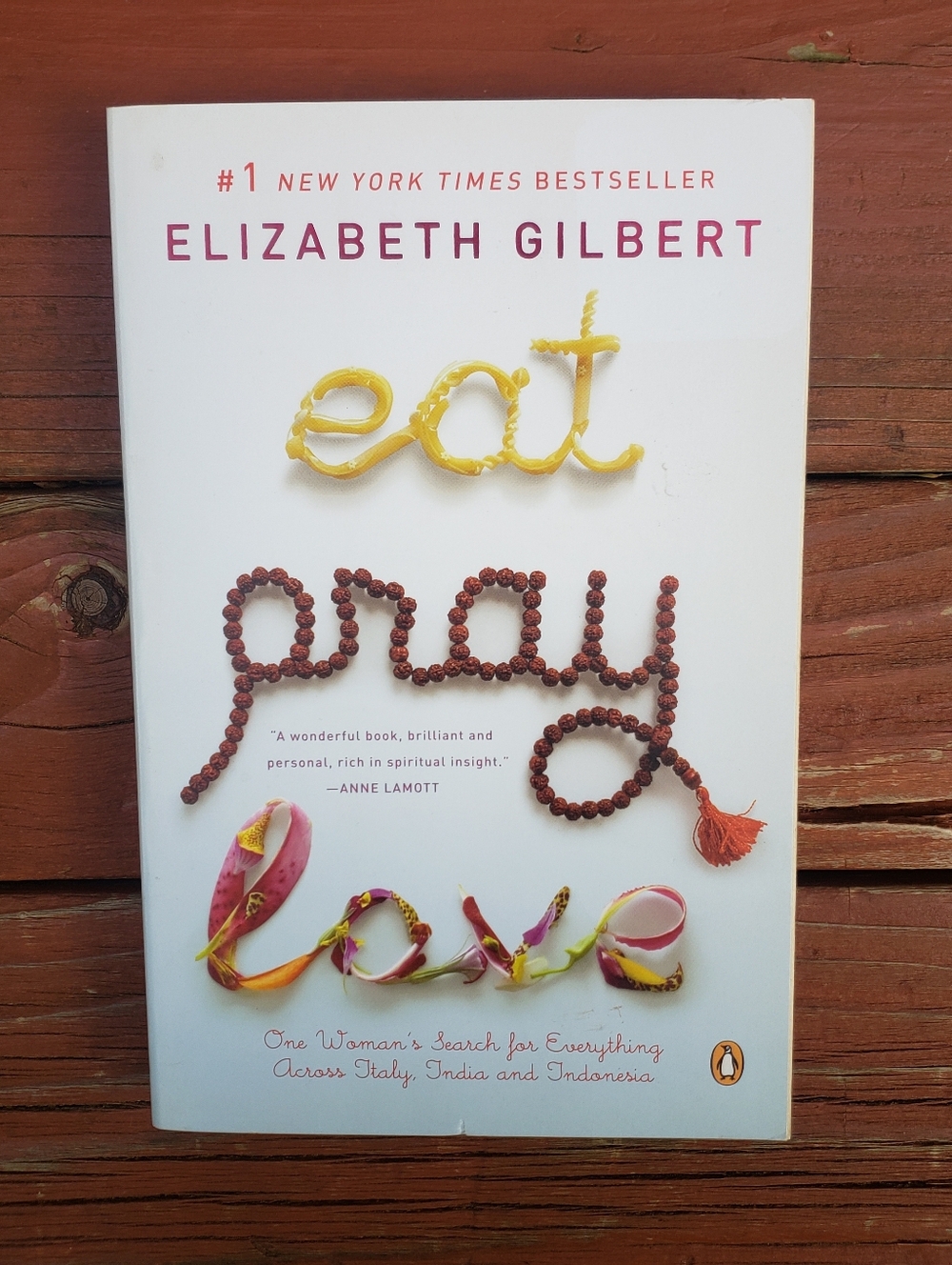 Eat Pray Love Paperback Book BY Elizabeth Gilbert